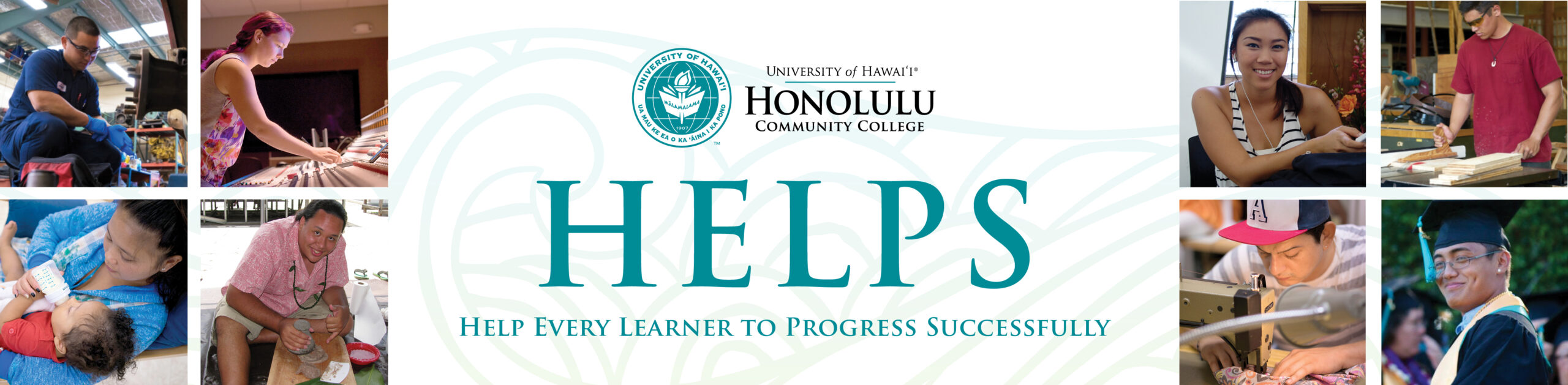 HELPS - Help Every Learner to Progress Successfully.